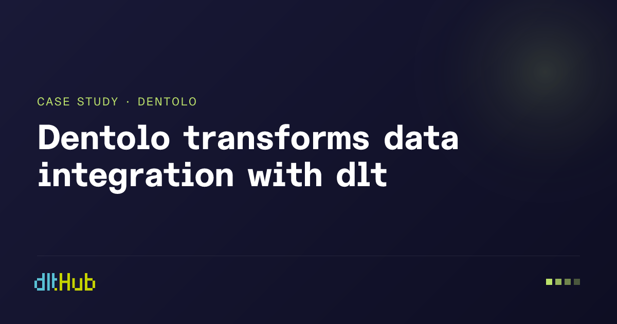 Dentolo transforms data integration with dlt